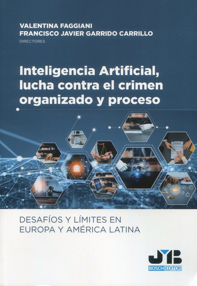 INTELIGENCIA ARTIFICIAL, LUCHA CONTRA EL CRIMEN ORGANIZADO Y PROCESO., de FAGGIANI | portada del libro