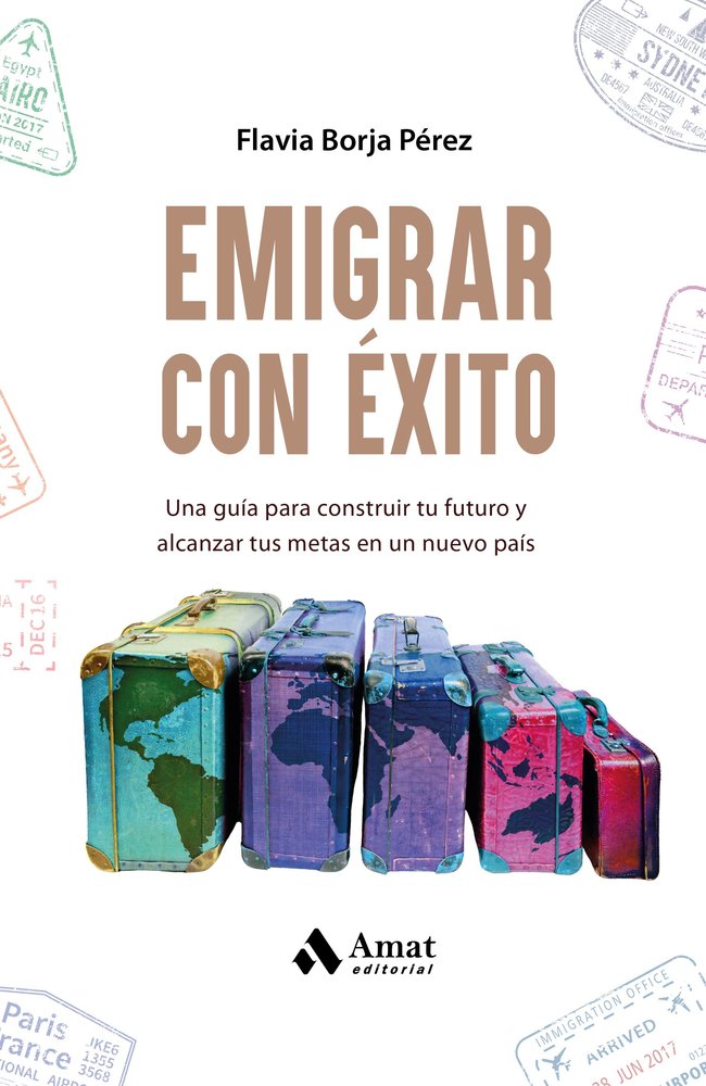 EMIGRAR CON ÉXITO, de BORJA PEREZ | portada del libro