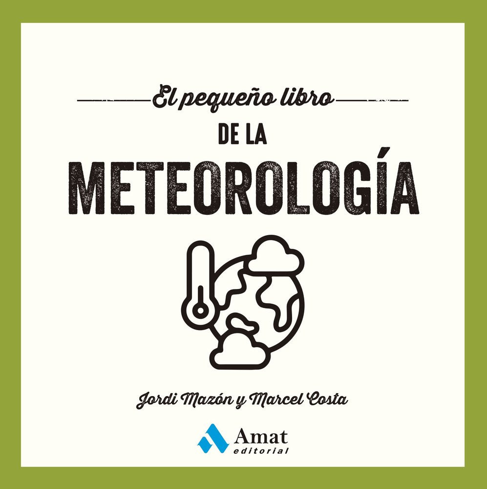 PEQUEÑO LIBRO DE LA METEOROLOGÍA, EL, de COSTA | portada del libro