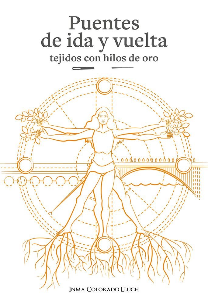 PUENTES DE IDA Y VUELTA, de COLORADO LLUCH, INMA | portada del libro