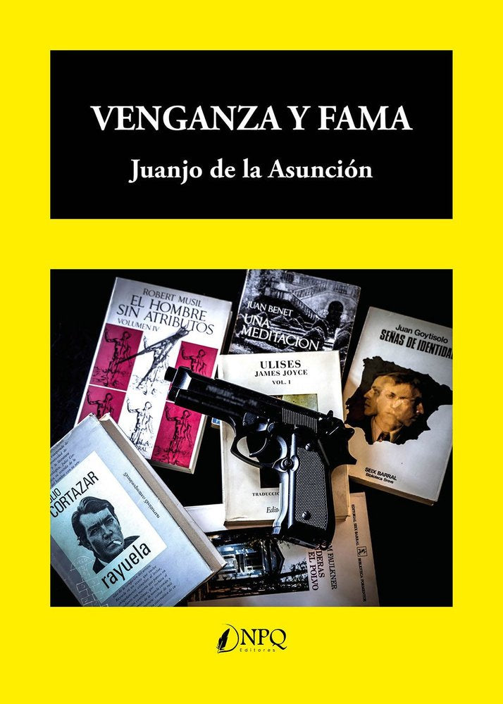 VENGANZA Y FAMA, de DE LA ASUNCION, JUANJO | portada del libro
