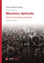 MECÁNICA APLICADA, de GORKA URBIKAIN PELAYO | portada del libro