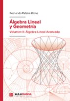 ÁLGEBRA LINEAL Y GEOMETRÍA, de FERNANDO PABLOS ROMO | portada del libro