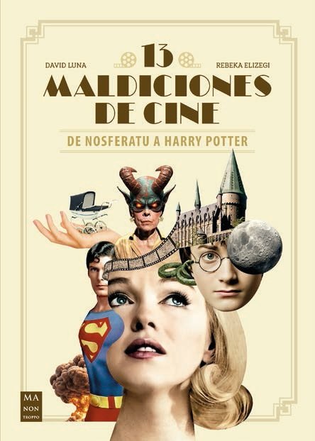 13 MALDICIONES DE CINE, de LUNA, DAVID | portada del libro
