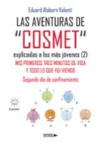 Las aventuras de “Cosmet” explicadas a los más jóvenes (2), de EDUARD ALABERN VALENTI | portada del libro
