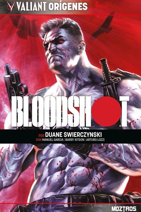 VALIANT ORIGENES: BLOODSHOT, de GARCIA, MANUEL | portada del libro