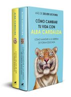 Cómo cambiar tu vida con Alba Cardalda, de Alba Cardalda | portada del libro