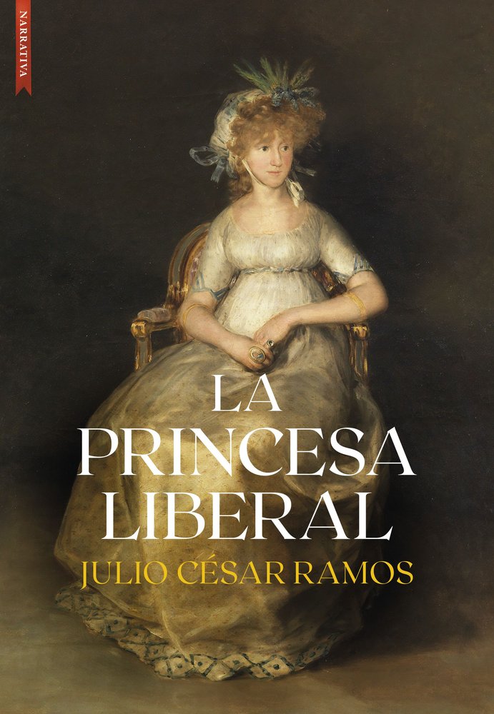 LA PRINCESA LIBERAL, de FERNANDEZ RAMOS, JULIO CESAR | portada del libro