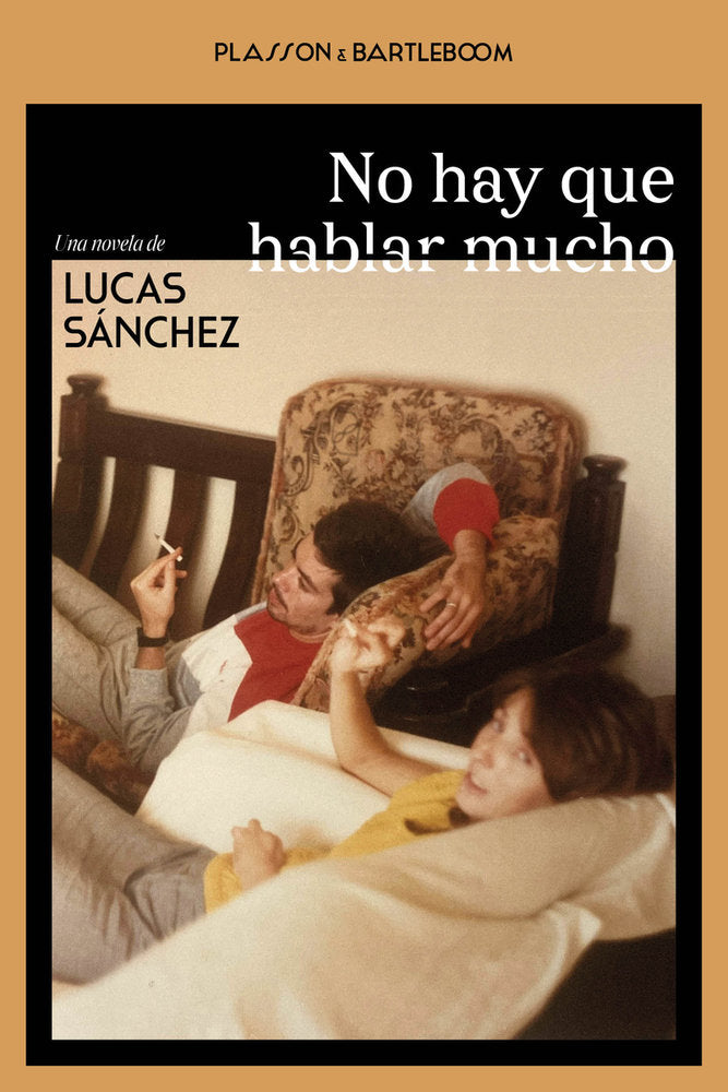 NO HAY QUE HABLAR MUCHO, de SANCHEZ | portada del libro