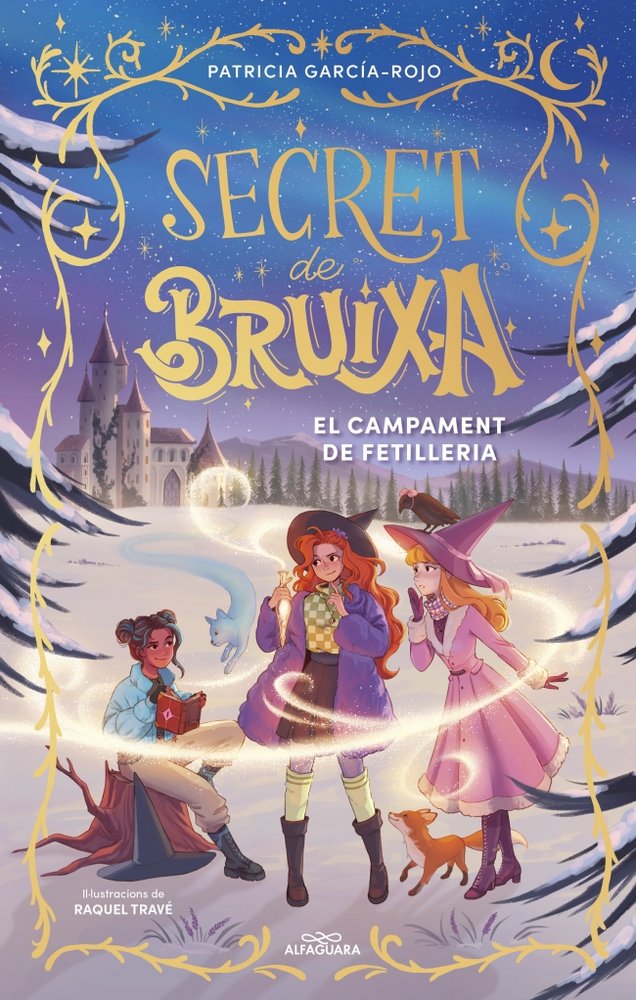 SECRET DE BRUIXA 2. CAMPAMENT DE FETILLE, de PATRICIA GARCIA-ROJO | portada del libro