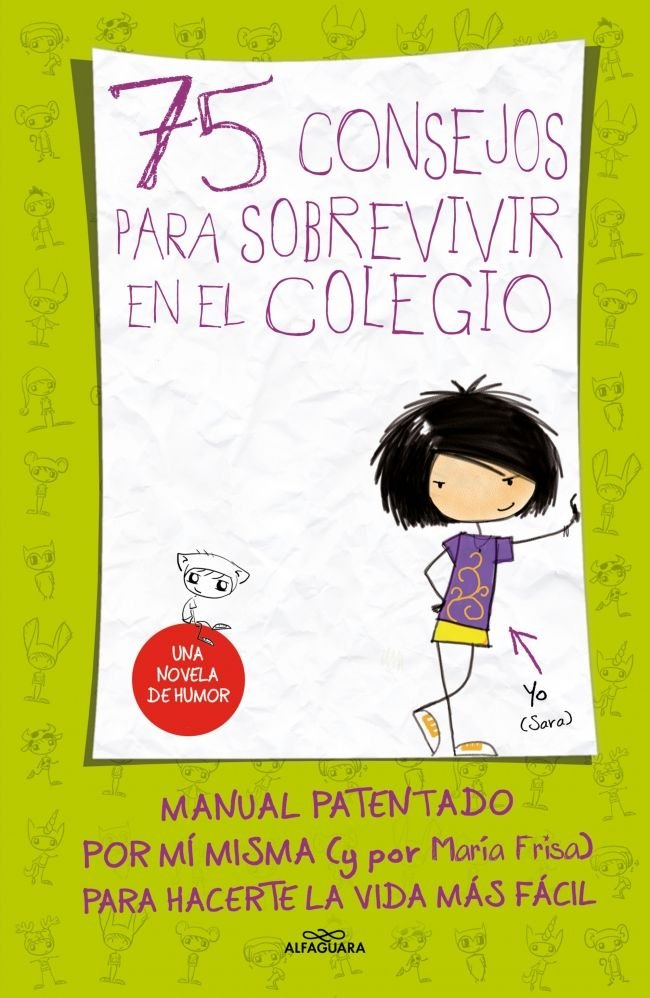 75 CONSEJOS PARA SOBREVIVIR EN EL COLEGIO (75 CONSEJOS 1), de FRISA, MARIA | portada del libro