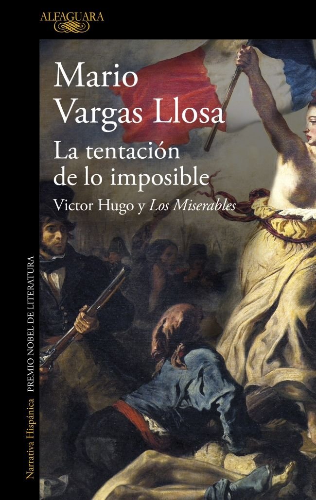 LA TENTACION DE LO IMPOSIBLE, de VARGAS LLOSA, MARIO | portada del libro