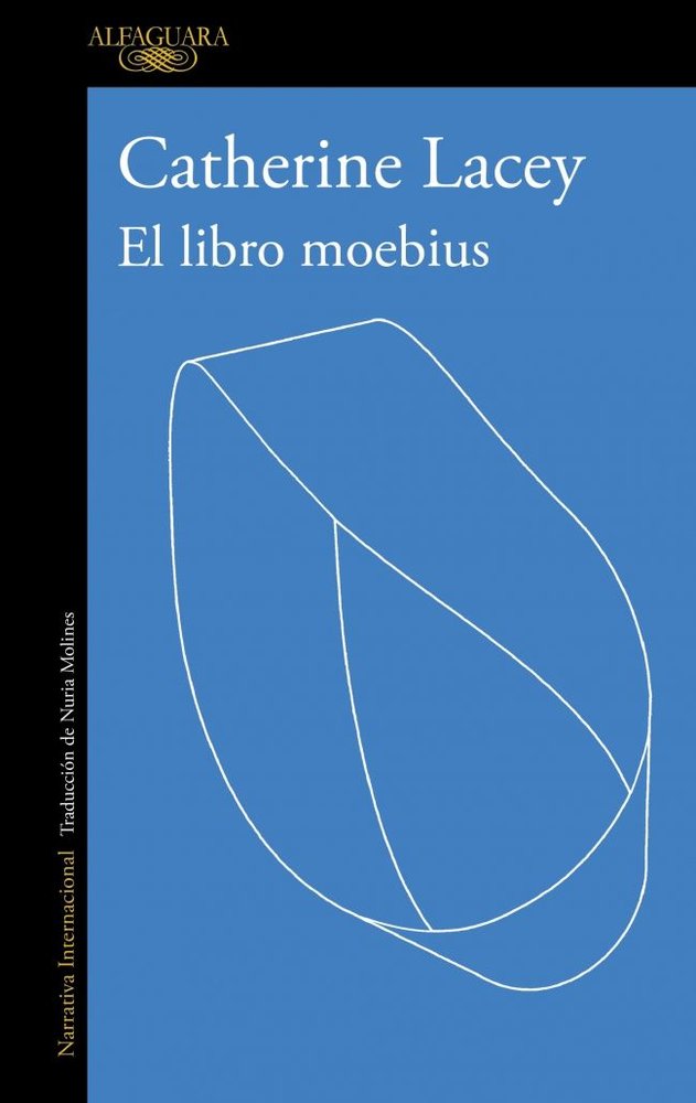 El libro moebius, de CATHERINE LACEY | portada del libro