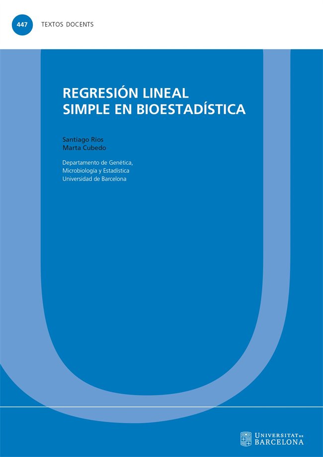 REGRESION LINEAL SIMPLE EN BIOESTADISTICA, de RIOS AZUARA, SANTIAGO | portada del libro