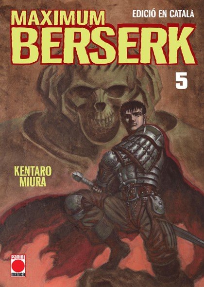 MAXIMUM BERSERK CAT 05, de KENTARO MIURA | portada del libro