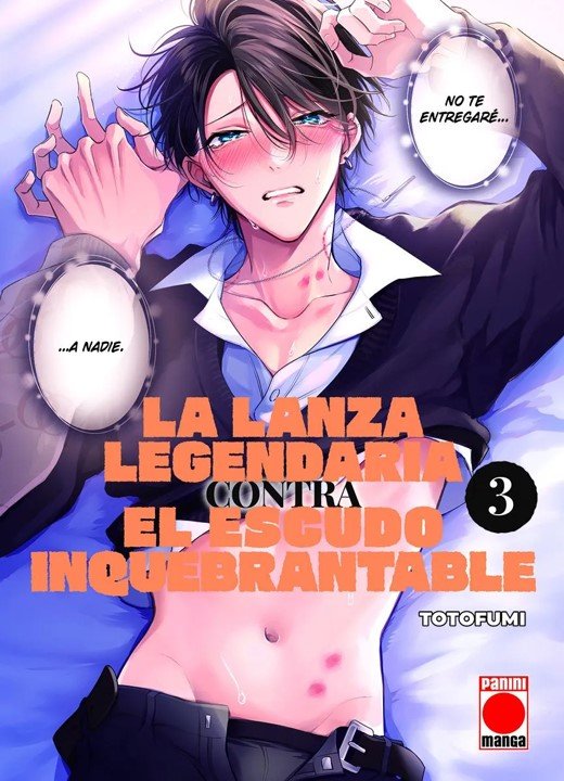 LA LANZA LEGENDARIA CONTRA EL ESCUDO INQUEBRANTABLE 03, de TOTOFUMI | portada del libro