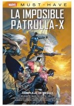 MST142 IMP PATRULLA-X 10 COMPLEJO MESIAS, de MARC SILVESTRI#MIKE CAREY#BILLY TAN#ED B | portada del libro