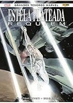 ESTELA PLATEADA: REQUIEM (NUEVO PVP), de Varios autores | portada del libro