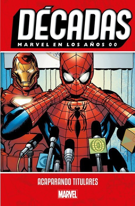 MARVEL EN LOS AÑOS 00 ACAPARANDO TITULARES, de Varios autores | portada del libro