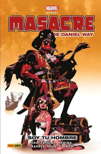 MASACRE DE DANIEL WAY 02: SOY TU HOMBRE, de WAY, DANIEL | portada del libro