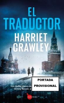 TRADUCTOR, EL, de CRAWLEY | portada del libro