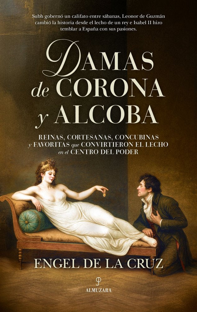 DAMAS DE CORONA Y ALCOBA, de CRUZ | portada del libro