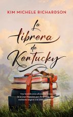 LIBRERA DE KENTUCKY, LA (LEB), de KIM MICHELE RICHARDSON | portada del libro