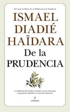 DE LA PRUDENCIA, de ISMAEL DIADIE HAIDARA | portada del libro