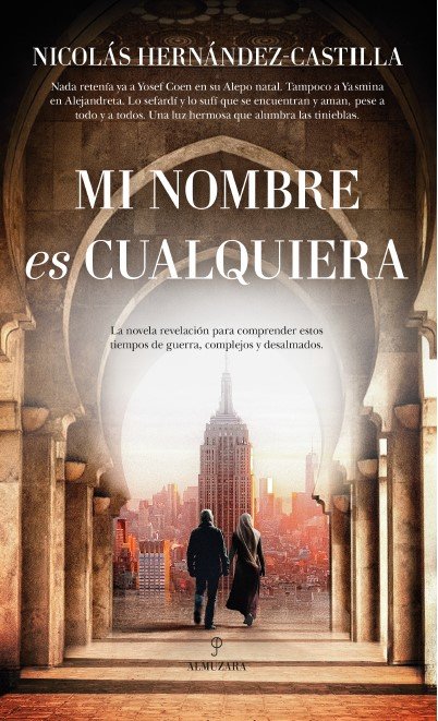 MI NOMBRE ES CUALQUIERA, de HERNANDEZ CASTILLA | portada del libro