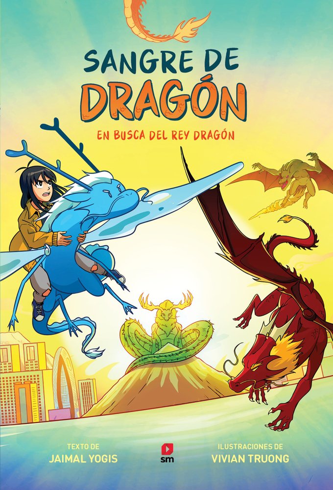 SANGRE DE DRAGON:EN BUSCA DEL DRAGON VERDADERO, de YOGIS, JAIMAL | portada del libro