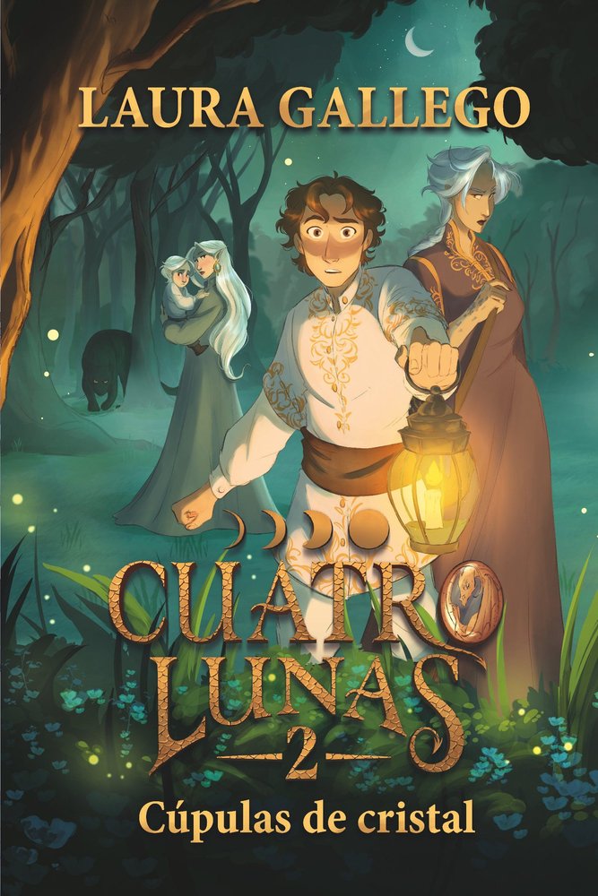 CUPULAS DE CRISTAL (CUATRO LUNAS 2), de GALLEGO, LAURA | portada del libro