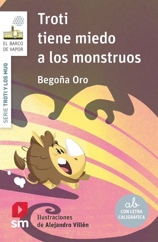 TROTI TIENE MIEDO A LOS MONSTRUOS, de ORO, BEGOÑA | portada del libro