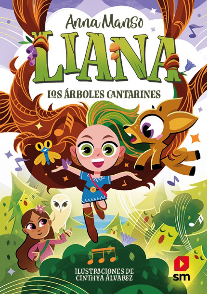 LIANA 2: LOS ARBOLES CANTARINES, de MANSO MUNNE, ANNA | portada del libro