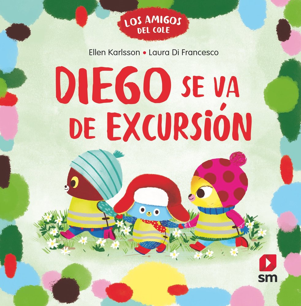 DIEGO VA DE EXCURSION, de KARLSSON, ELLEN | portada del libro