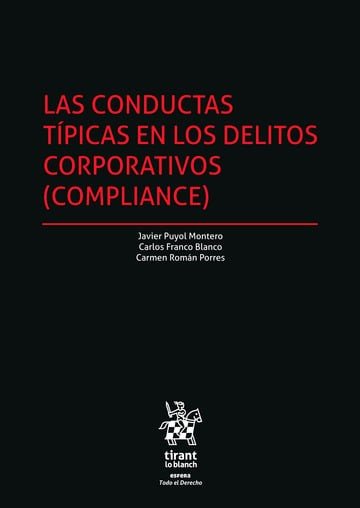 CONDUCTAS TIPICAS EN LOS DELITOS CORPORATIVOS COMPLIANCE, de PUYOL MONTERO | portada del libro