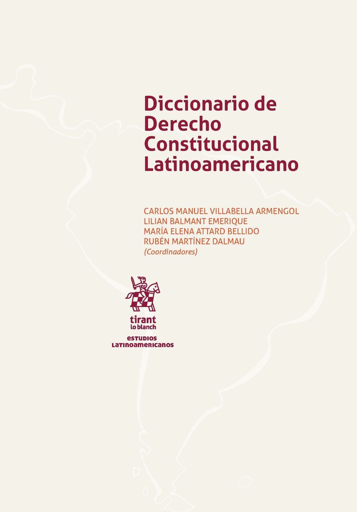 Diccionario de Derecho Constitucional Latinoamericano, de MARTINEZ DALMAU | portada del libro