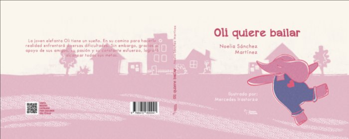 Oli quiere bailar, de SANCHEZ MARTINEZ, NOELIA | portada del libro