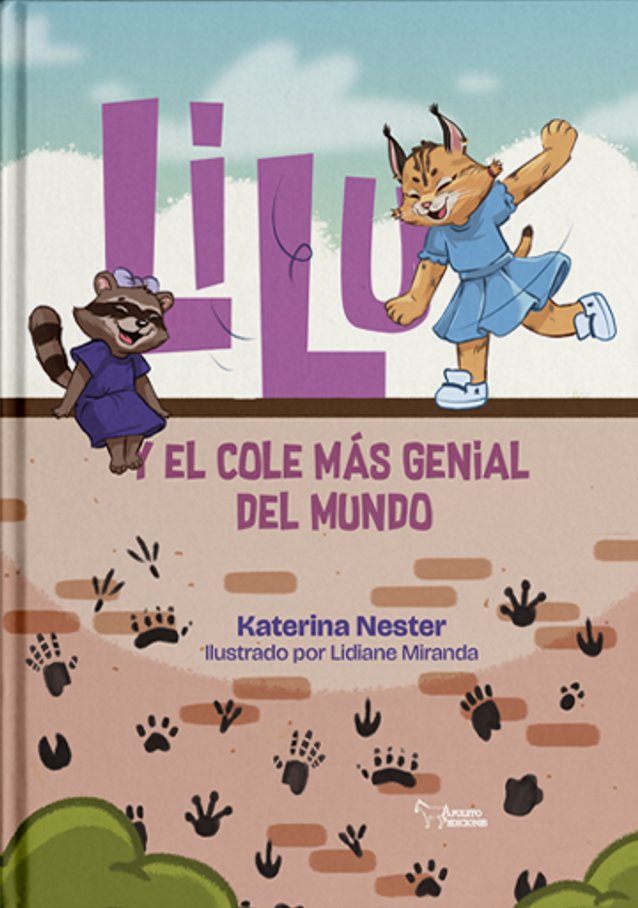 LILU Y EL COLE MAS GENIAL DEL MUNDO, de Nester, Katerina | portada del libro