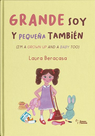 GRANDE SOY Y PEQUEÑA TAMBIEN | portada del libro