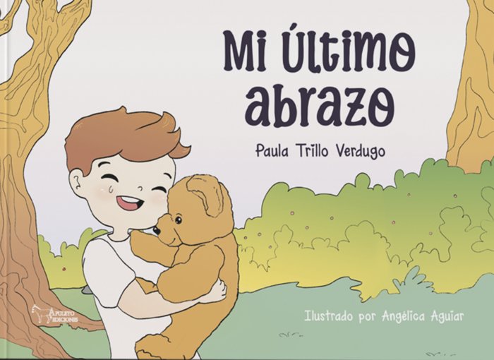 MI ULTIMO ABRAZO, de TRILLO VERDUGO, PAULA | portada del libro