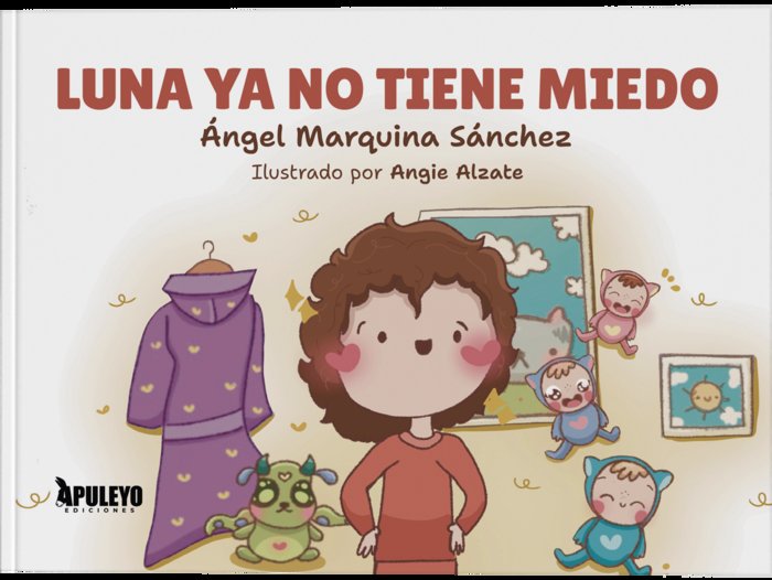 Luna ya no tiene miedo, de Marquina Sánchez, Ángel | portada del libro