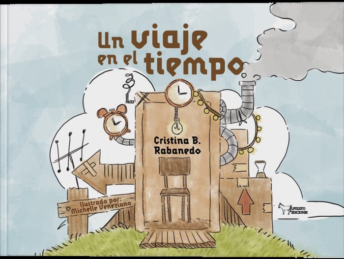 Un viaje en el tiempo, de Blanco Rabanedo, Cristina | portada del libro