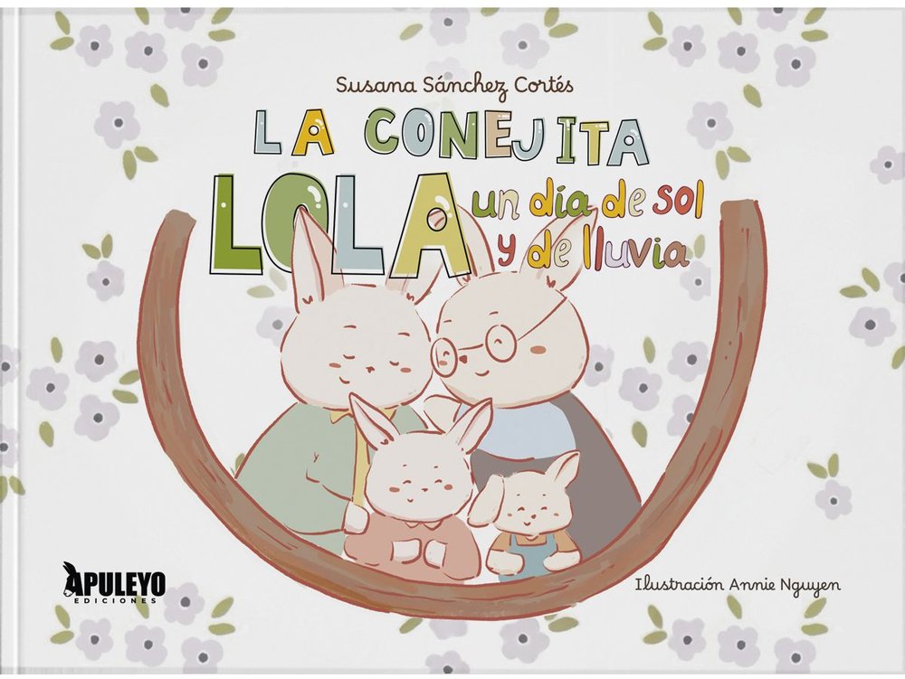 LA CONEJITA LOLA: UN DIA DE SOL Y LLUVIA, de SANCHEZ CORTES, SUSANA | portada del libro