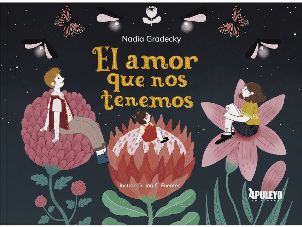 EL AMOR QUE NOS TENEMOS, de GRADECKY, NADIA ALEJANDRA | portada del libro