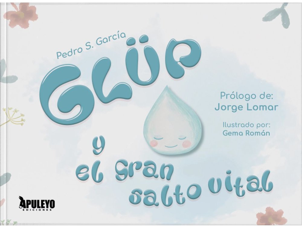 GLUP Y EL GRAN SALTO VITAL, de SANCHEZ GARCIA, PEDRO | portada del libro