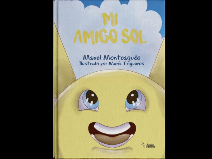 Mi amigo el sol, de Monteagudo, Manel | portada del libro