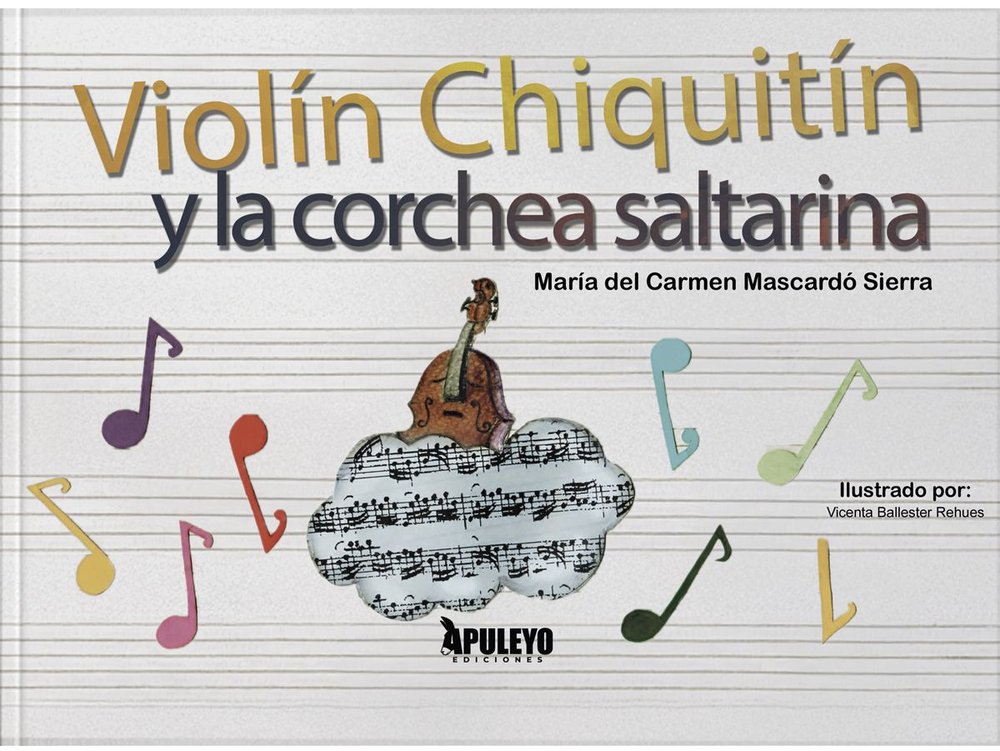 VIOLIN CHIQUITIN, de MARIA DEL CARMEN MASCARDO | portada del libro