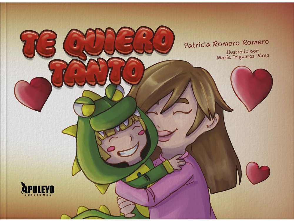 TE QUIERO TANTO, de PATRICIA ROMERO ROMERO | portada del libro