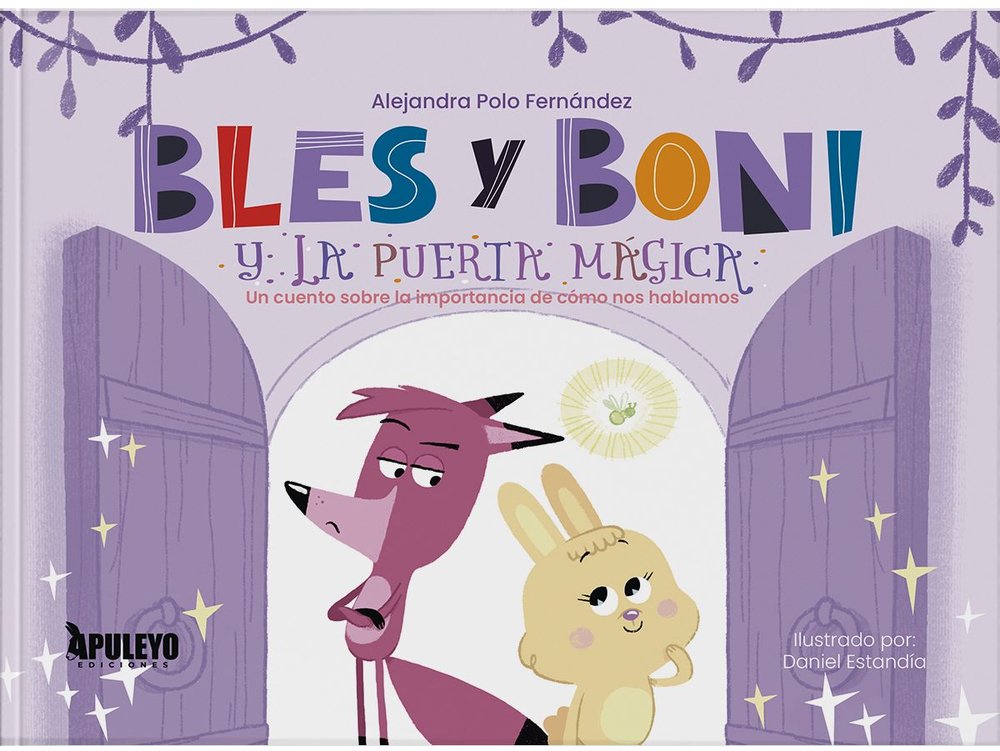 BLES Y BONY Y LA PUERTA MAGICA, de POLO FERNANDEZ, ALEJANDRA | portada del libro