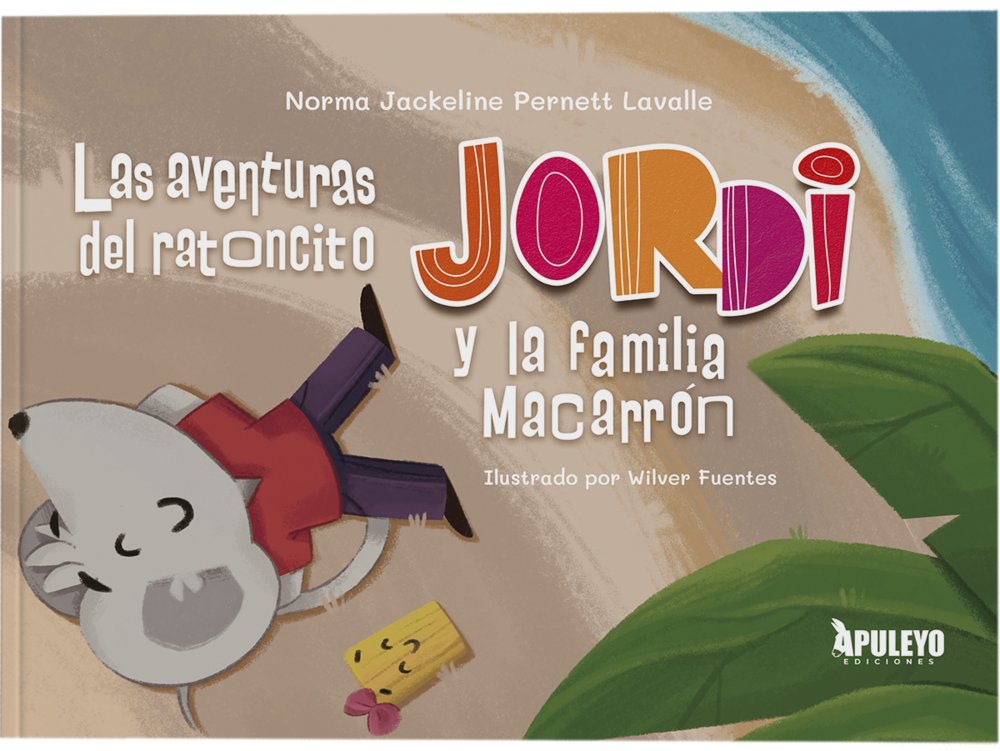 LAS AVENTURAS DEL RATONCITO JORDI Y LA FAMILIA MACARRON, de PERNETT LAVALLE, NORMA | portada del libro